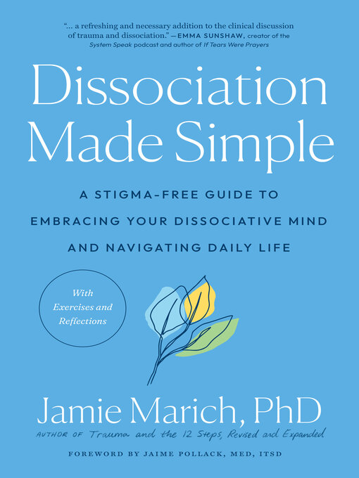 Title details for Dissociation Made Simple by Jamie Marich, PHD - Wait list